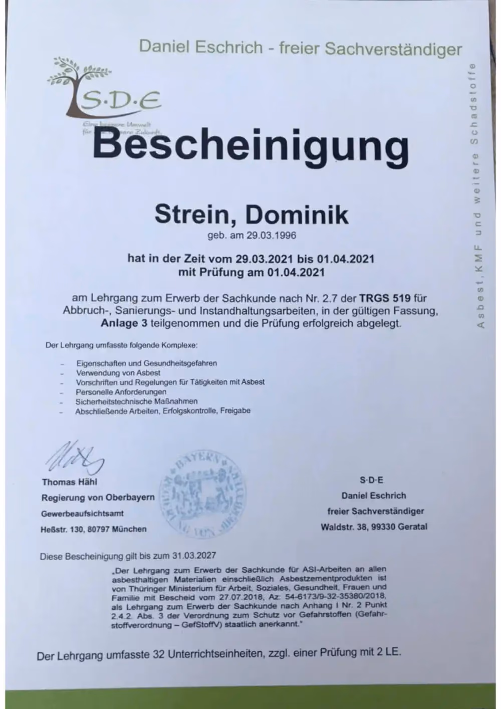 Bescheinigung über die Sachkunde nach TRGS 519 für Dominik Strein